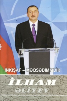 İnkişaf - məqsədimizdir: qırx yeddinci kitab: iyul 2011-sentyabr 2011
