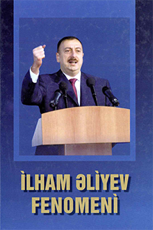 İlham Əliyev fenomeni