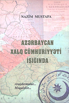 Azərbaycan Xalq Cümhuriyyəti işığında: 1918-1920