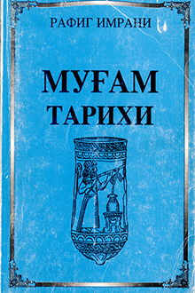 Muğam tarixi: I cild