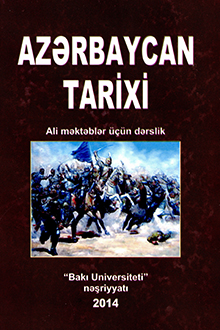 Azərbaycan tarixi: ən qədim zamanlardan - XXI əsrin ilk onilliklərinədək