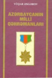 Azərbaycanın Milli Qəhrəmanları