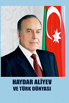 Haydar Aliyev ve türk dünyası