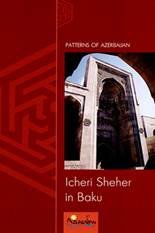 Icheri Sheher in Baku