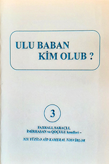 Ulu baban kim olub?: III kitab