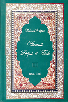 Divanü lüğat-it-türk: III cild