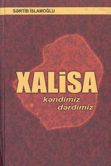 Xalisa... kəndimiz-dərdimiz