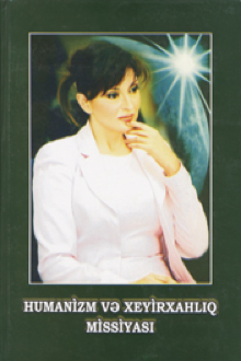 Humanizm və xeyirxahlıq missiyası