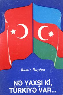 Nə yaxşı ki, Türkiyə var...