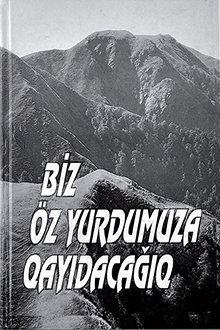 Biz öz yurdumuza qayıdacağıq