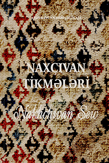 Naxçıvan tikmələri