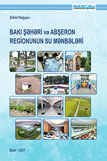 Bakı şəhəri və Abşeron regionunun su mənbələri