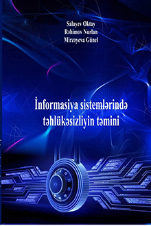 İnformasiya sistemlərində təhlükəsizliyin təmini