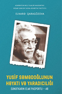 Yusif Səmədoğlunun həyatı və yaradıcılığı: sənətkarın elmi pasportu – 48