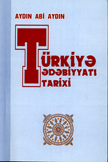 Türkiyə ədəbiyyatı tarixi: müqayisəli: I cild