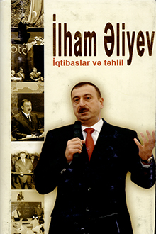 İlham Əliyev: iqtibaslar və təhlil