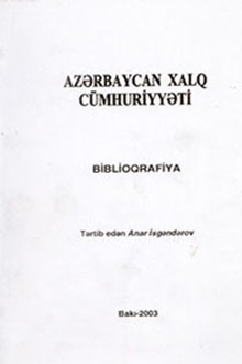 Azərbaycan Xalq Cümhuriyyəti: biblioqrafiya