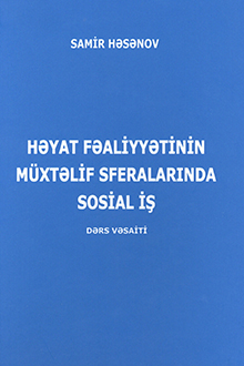Həyat fəaliyyətinin müxtəlif sferalarında sosial iş