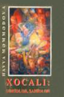 Xocalı: şəhidlər, şahidlər