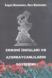 Erməni iddiaları və azərbaycanlıların soyqırımı