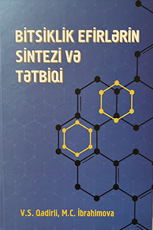 Bitsiklik efirlərin sintezi və tətbiqi