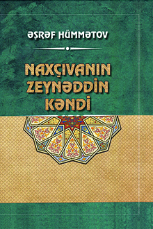 Naxçıvanın Zeynəddin kəndi