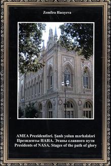 AMEA Prezidentləri: şanlı yolun mərhələləri
