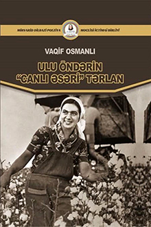 Ulu öndərin "Canlı əsəri" Tərlan
