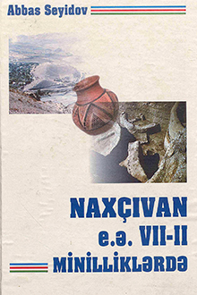 Naxçıvan e.ə. VII-II minilliklərdə