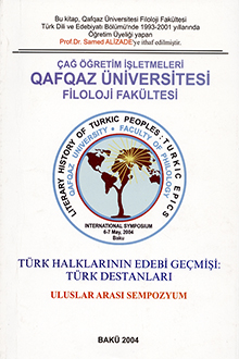 Türk halklarının edebi geçmişi: türk destanları: uluslararası sempozyum