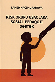 Risk qrupu uşaqlara sosial-pedaqoji dəstək