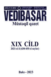 "Vedibasar": müstəqil qəzet: XIX cild: 2021-ci il: 430-455-ci saylar