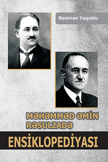 Məhəmməd Əmin Rəsulzadə ensiklopediyası