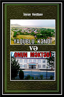 Yaqublu kəndi və onun məktəbi