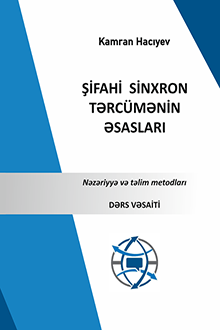 Şifahi sinxron tərcümənin əsasları