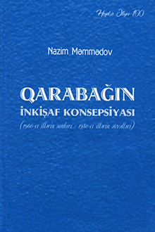 Qarabağın inkişaf konsepsiyası: 1960-cı illərin sonları-1980-cı illərin əvvəlləri