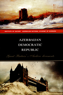 Azerbaijan Democratic Republic: Great Britain's Archive documents