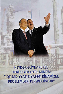 Heydər Əliyev kursu yeni keyfiyyət halında: 