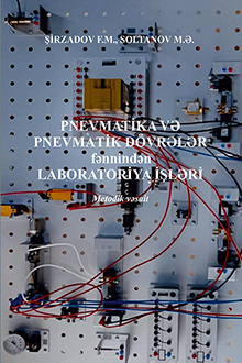 Pnevmatika və pnevmatik dövrələr fənnindən laboratoriya işləri 