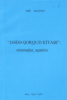 “Dədə Qorqud kitabı”: oxunuşlar, açımlar