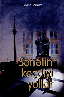 Sənətin keçdiyi yollar