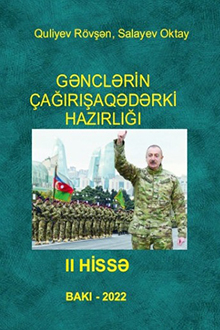 Gənclərin çağırışaqədərki hazırlığı: II hissə