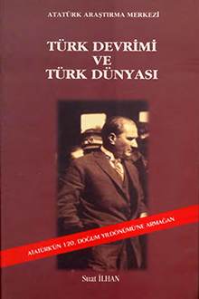 Türk Devrimi ve Türk Dünyası