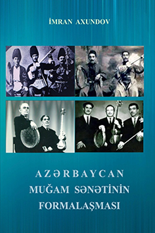 Azərbaycan muğam sənətinin formalaşması