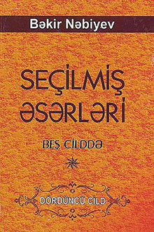 Seçilmiş əsərləri: IV cild: Sahilsiz dəniz