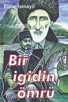 Bir igidin ömrü