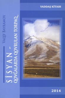 Sisyan-qovğalarda qovrulan torpaq