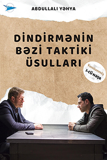 Dindirmənin bəzi taktiki üsulları