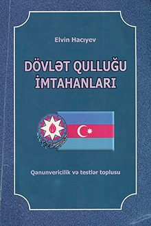 Dövlət qulluğu imtahanları: qanunvericilik və testlər toplusu