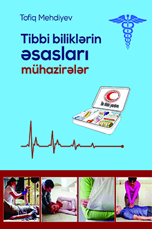 Tibbi biliklərin əsasları: mühazirələr
